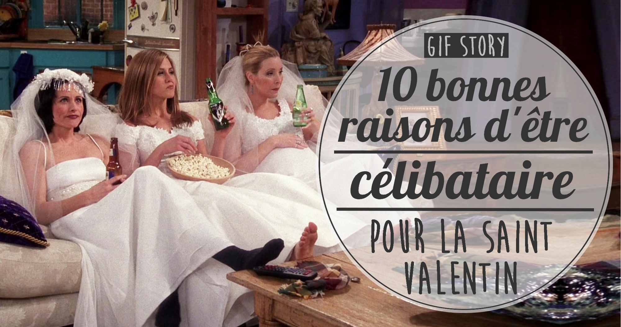 10 bonnes raisons d’être célibataire pour la St Valentin