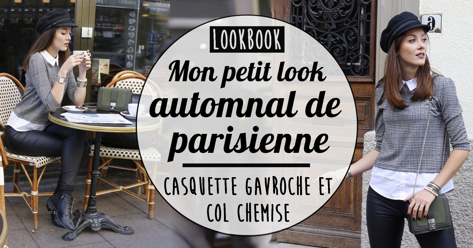 Look : tenue automnale de parisienne en casquette gavroche et col chemise