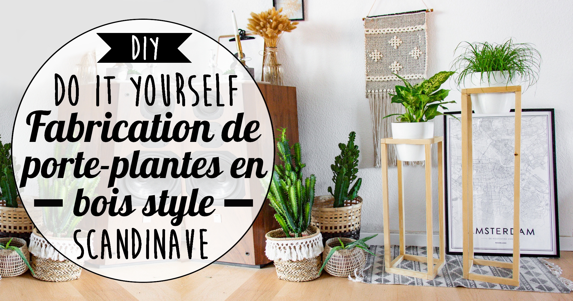 DIY déco : fabrication de porte-plantes en bois scandinaves (géométriques et minimalistes)