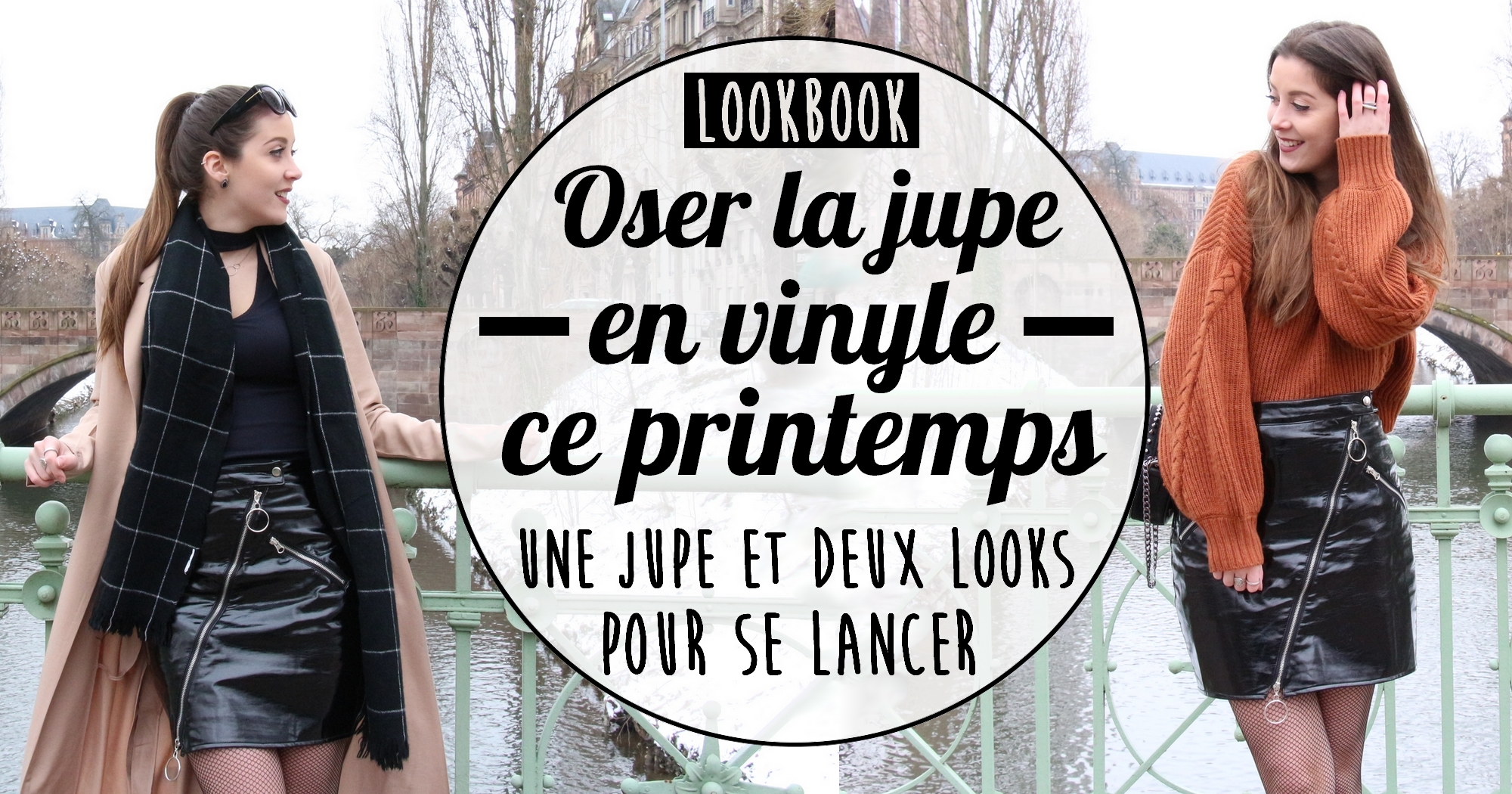 Look : deux looks pour oser porter la jupe en vinyle