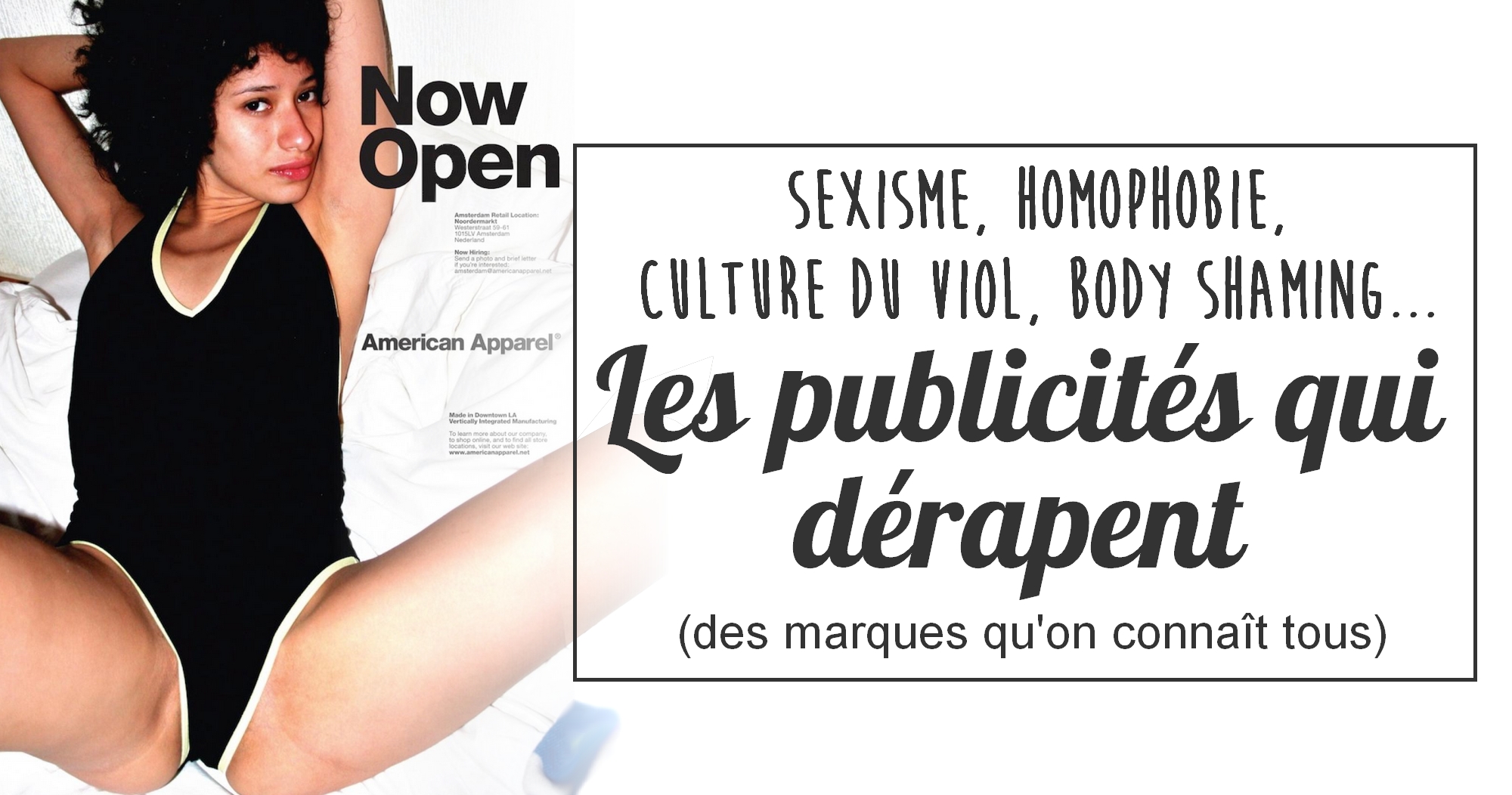 Sexisme, homophobie, culture du viol, body shaming : les publicités qui dérapent