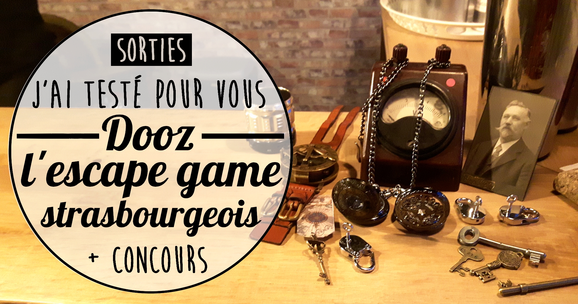 Mon test de Dooz, l’escape game strasbourgeois (+ Concours)