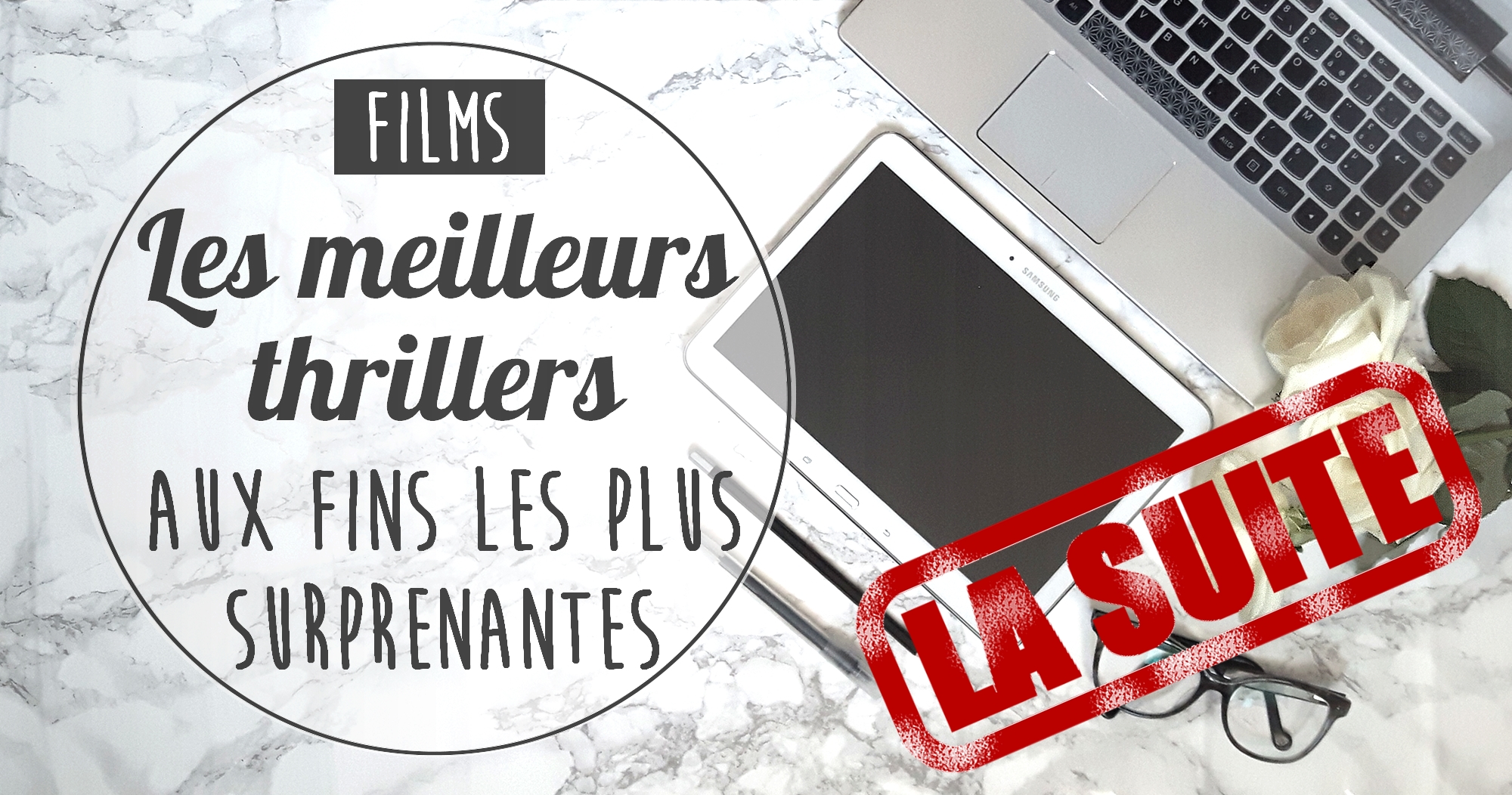 SUITE : top 5 des meilleurs films au twists finaux les plus imprévisibles