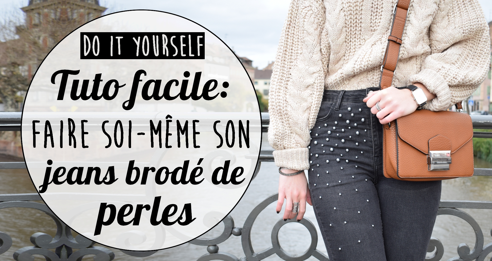 Tuto DIY : customiser son jeans avec des perles brodées