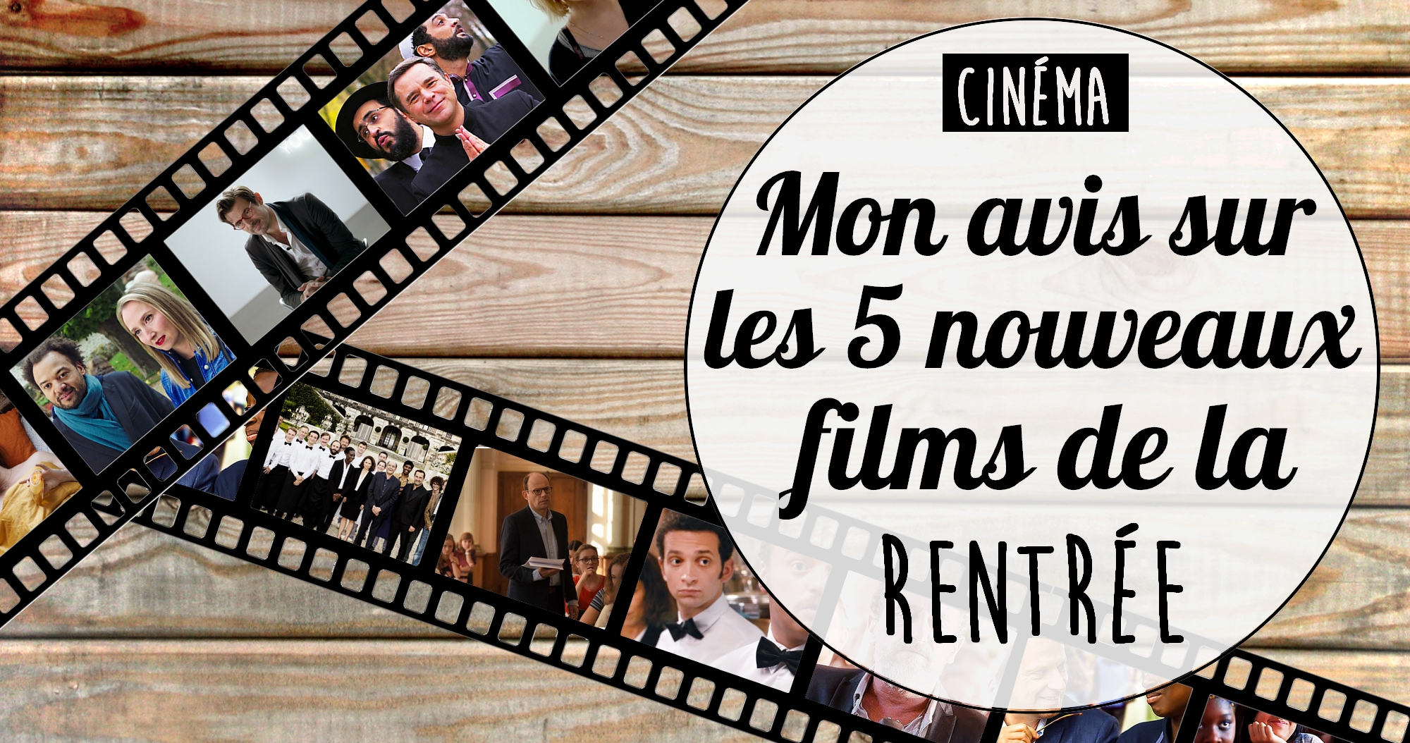 Cinéma : mon avis sur les 5 nouveaux films de la rentrée