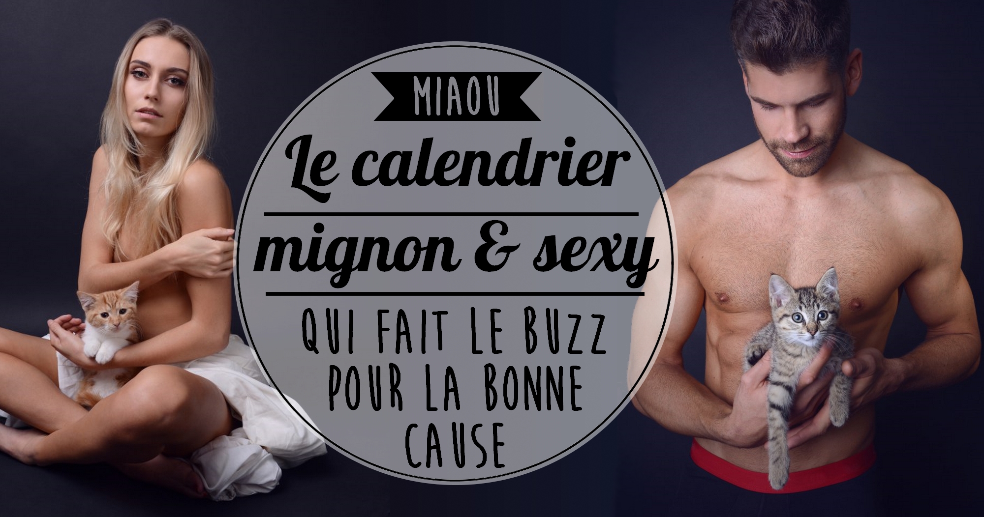 Le calendrier sexy et mignon qui fait le buzz pour la bonne cause.