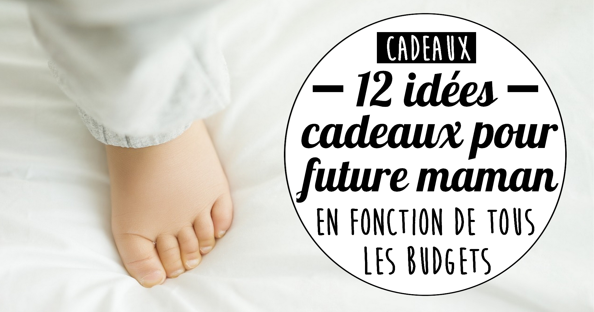 12 idées de cadeaux pour une copine enceinte ou une jeune maman