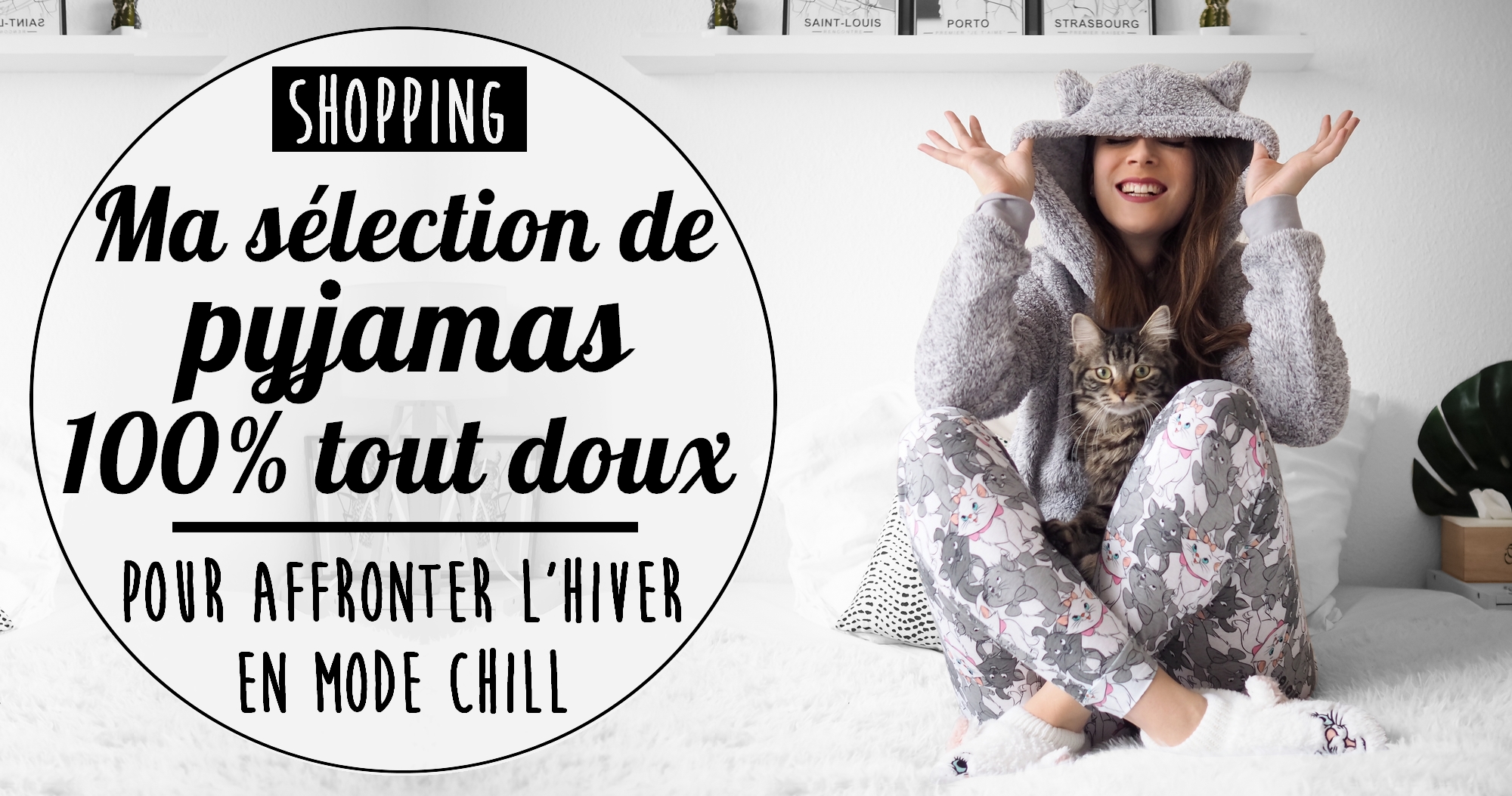Ma sélection de pyjamas tout doux pour affronter l’hiver