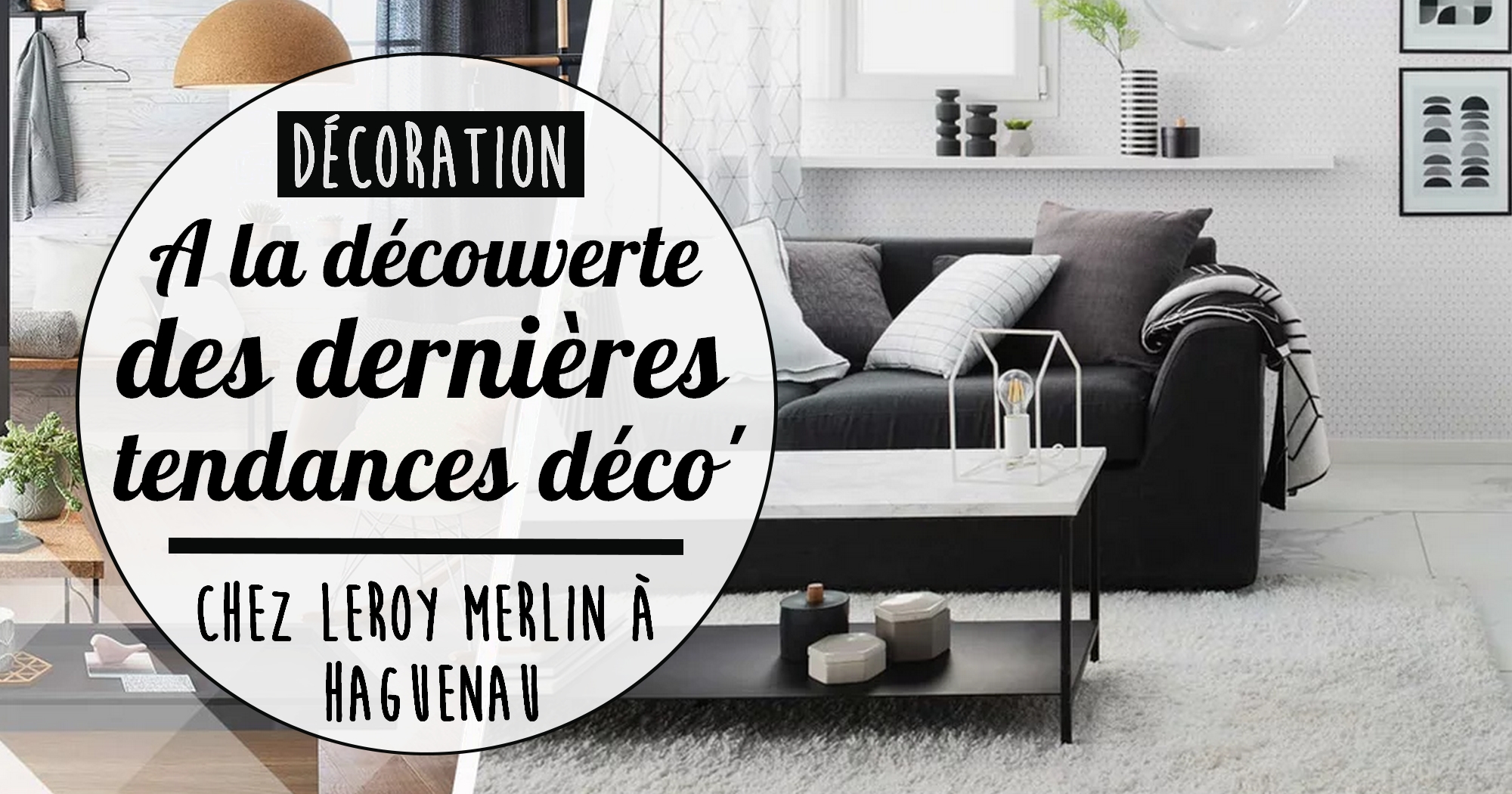 Décoration : à la découverte des dernières tendances déco