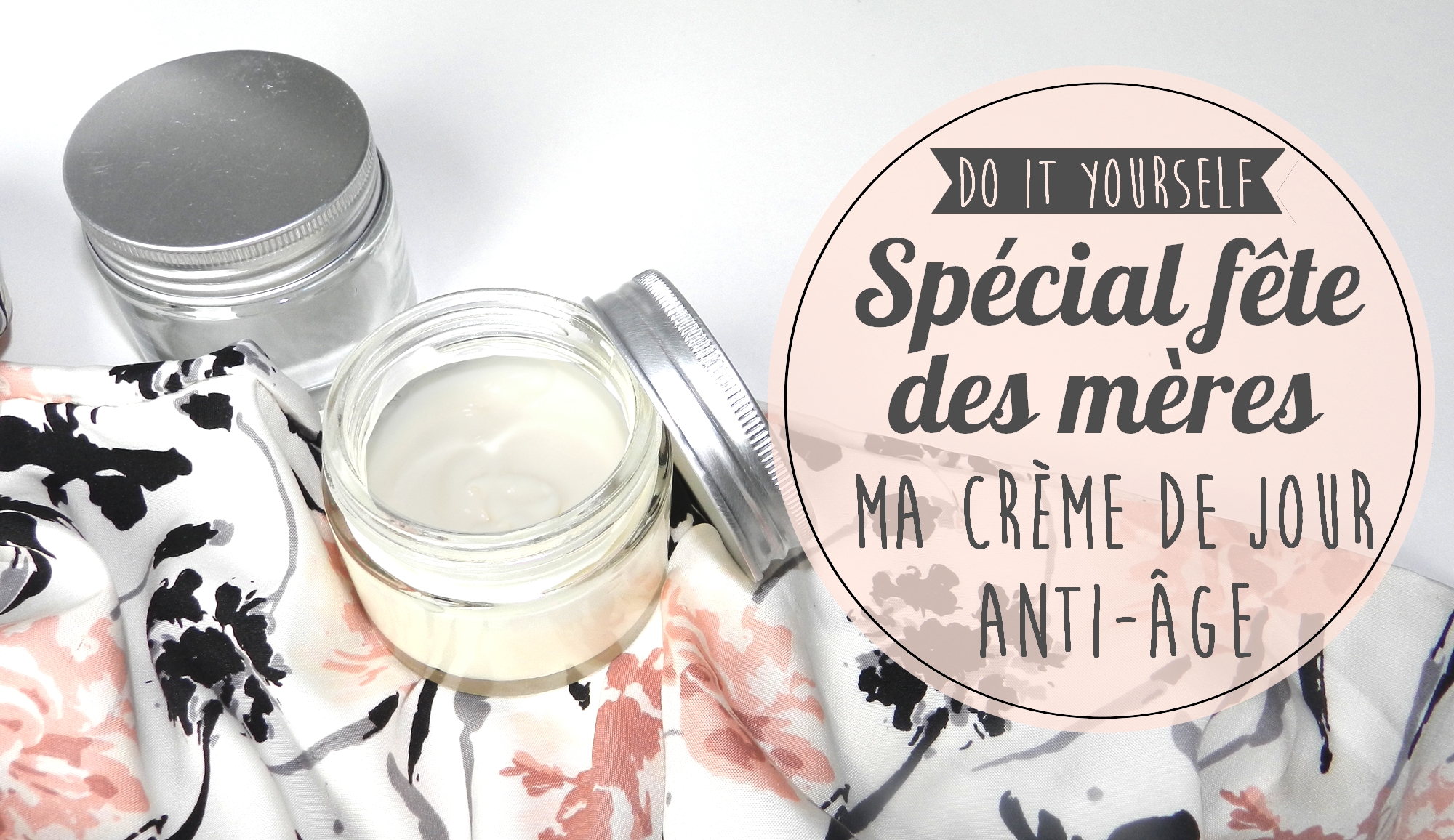 DIY : une crème de jour bio pour la fête des mères