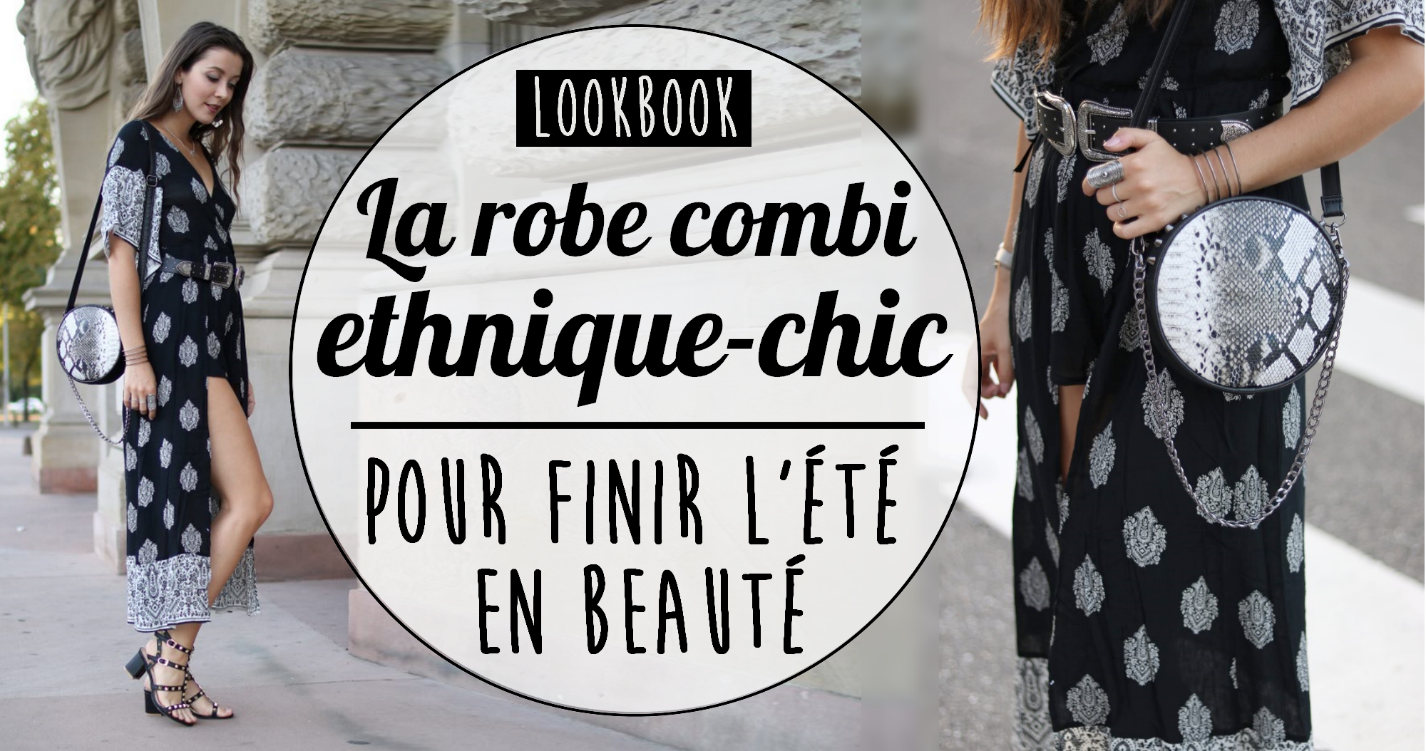 Lookbook : La robe combinaison ethnique-chic