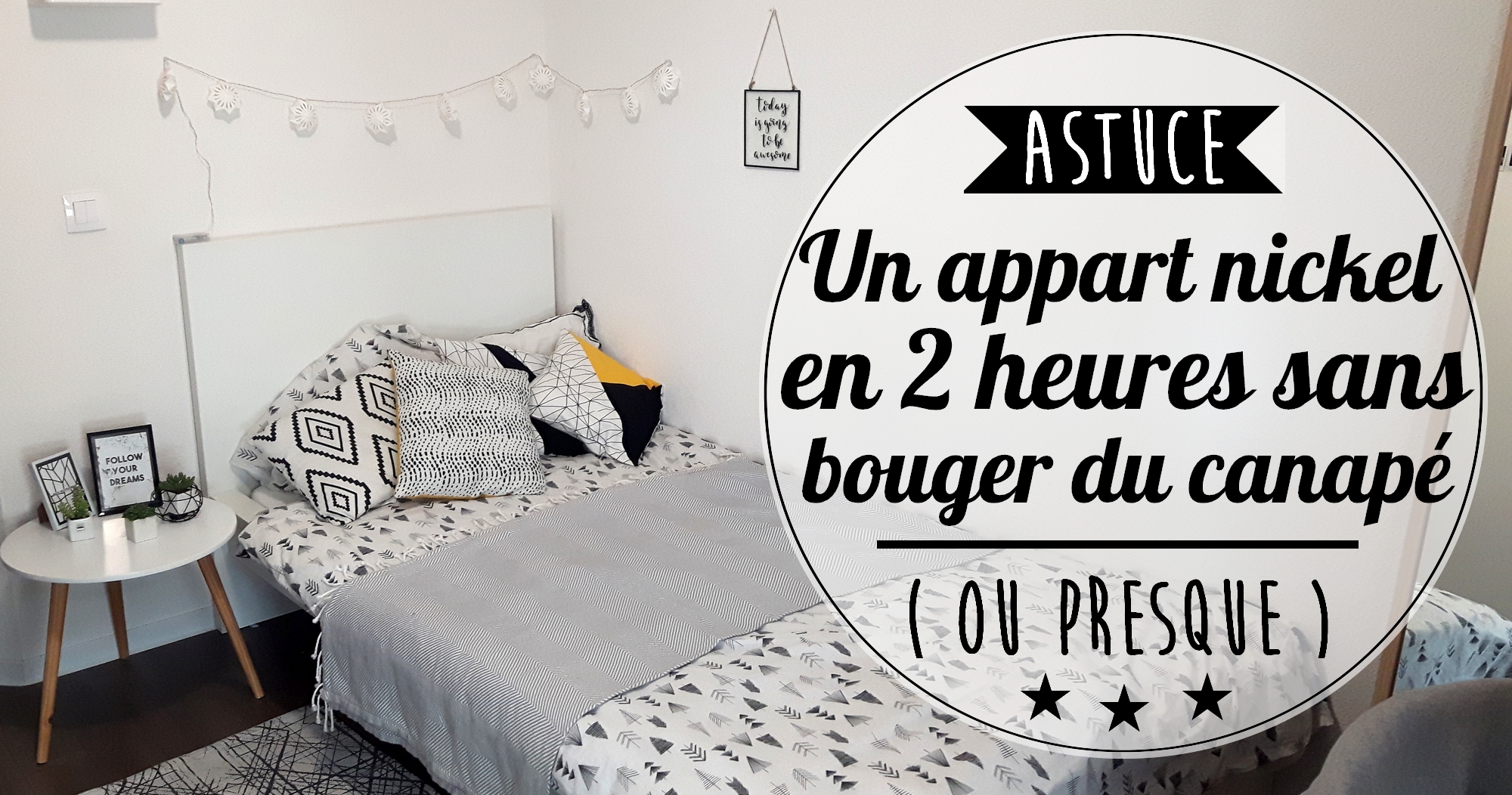 Un appart nickel en 2 heures sans bouger du canapé (ou presque)